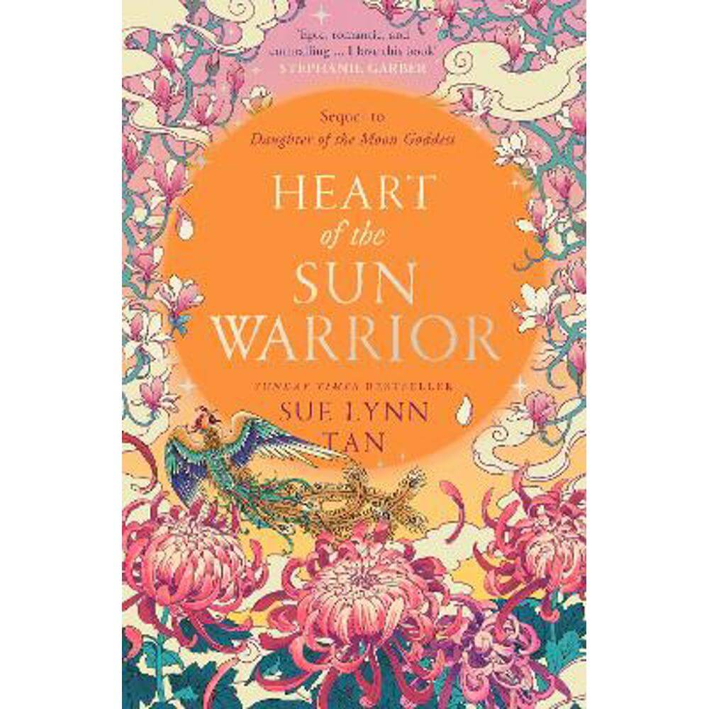 Heart of the Sun Warrior (The Celestial Kingdom Duology, Book 2) (Paperback) - Sue Lynn Tan
